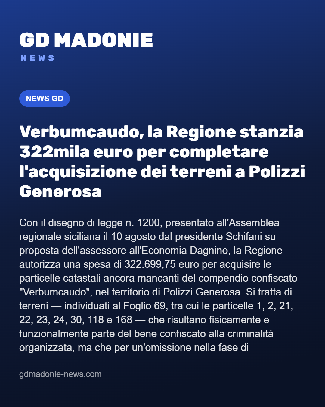 Verbumcaudo, la Regione stanzia 322mila euro per completare l'acquisizione dei terreni a Polizzi Generosa