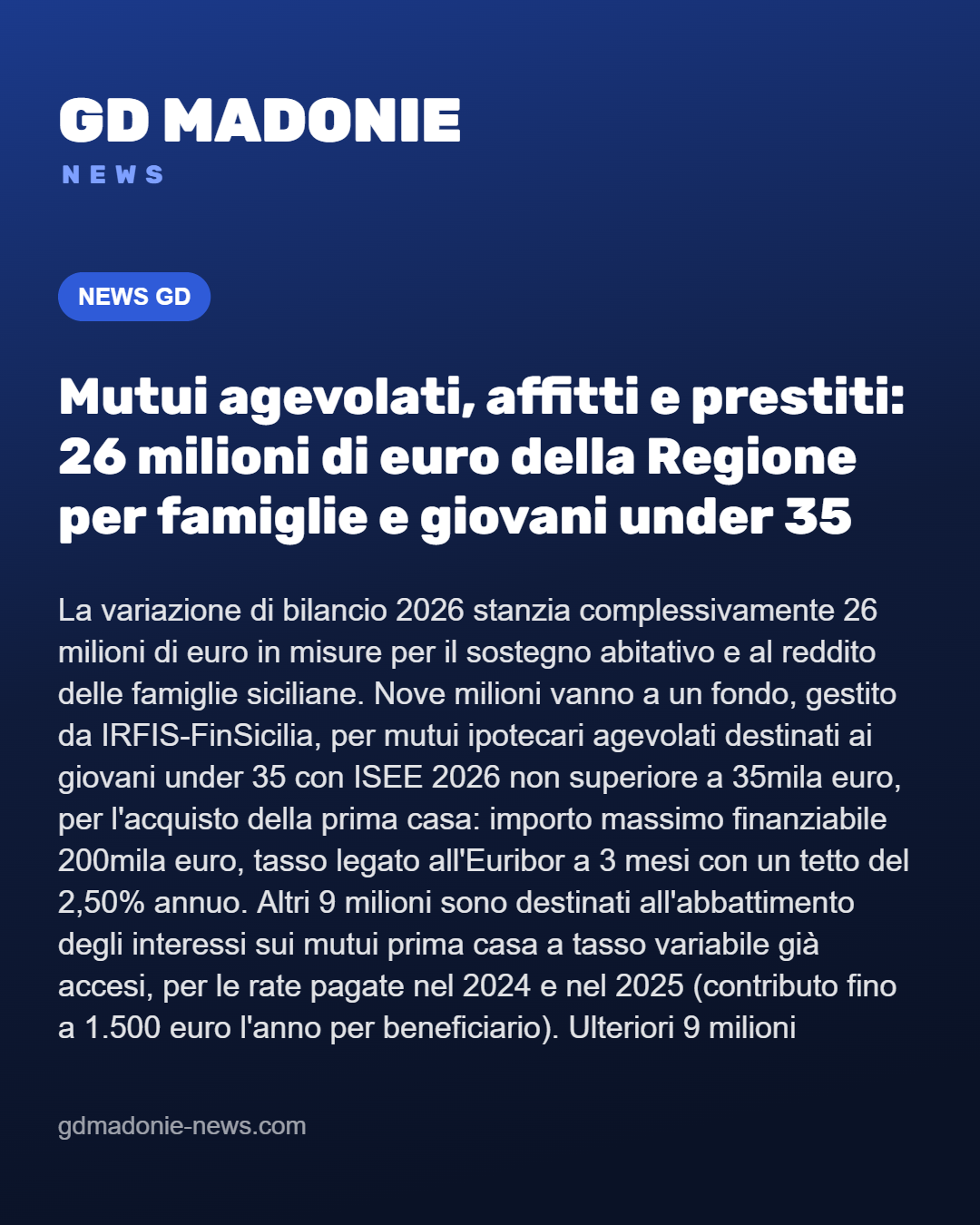 Mutui agevolati, affitti e prestiti: 26 milioni di euro della Regione per famiglie e giovani under 35